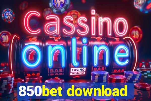 850bet download